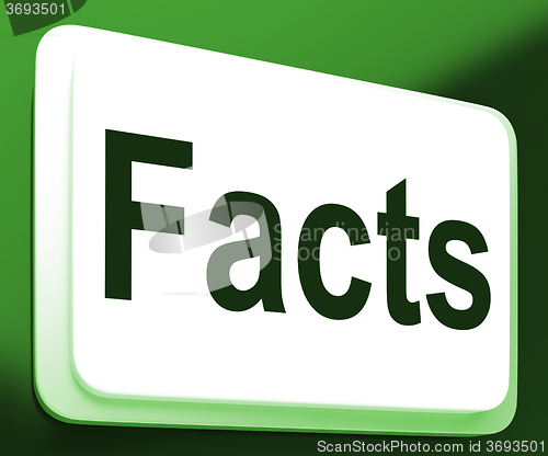 Image of Facts Button Shows True Information And Data