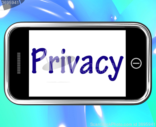 Image of Privacy Smartphone Shows Protection Of Confidential Information