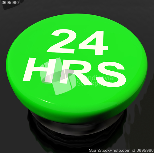 Image of Twenty Four Hours Button Shows Open 24 hours
