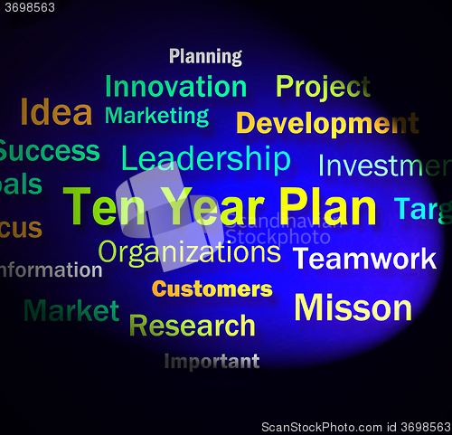 Image of Ten Year Plan Words Means Company Schedule For 10 Years