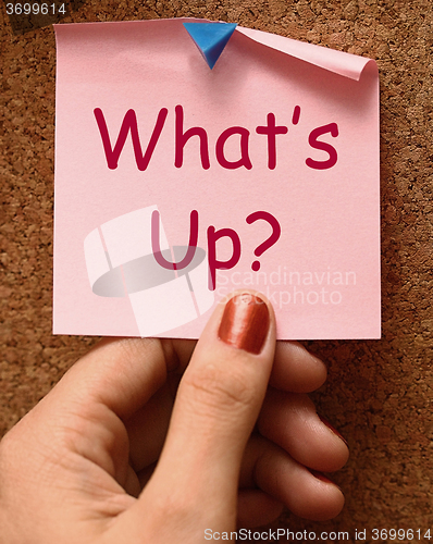 Image of What\'s Up Note Means What Is Going On