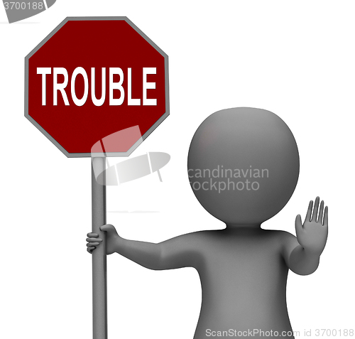 Image of Trouble Stop Sign Means Stopping Annoying Problem Troublemaker