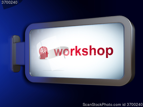 Image of Education concept: Workshop and Head With Finance Symbol on billboard background