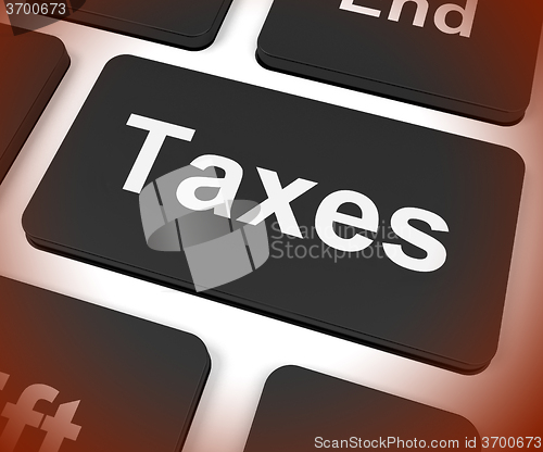 Image of Taxes Key Shows  Tax Or Taxation