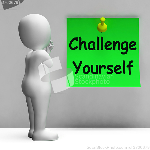 Image of Challenge Yourself Note Means Be Determined And Motivated