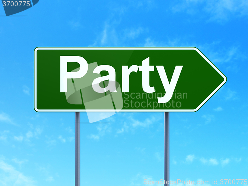 Image of Entertainment, concept: Party on road sign background