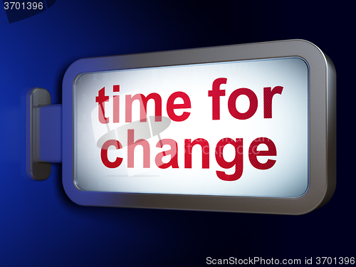 Image of Time concept: Time for Change on billboard background