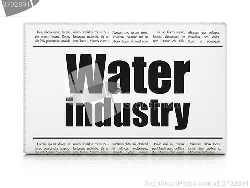 Image of Industry concept: newspaper headline Water Industry