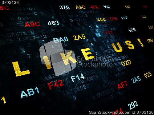 Image of Social network concept: Like us! on Digital background
