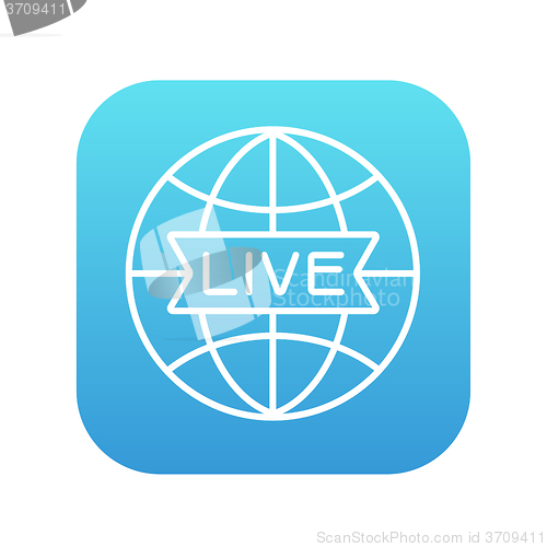 Image of Globe with live sign line icon.