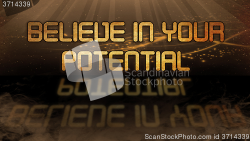 Image of Gold quote - Believe in your potential