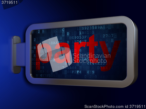 Image of Holiday concept: Party on billboard background