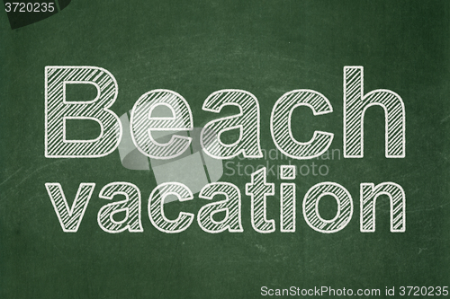 Image of Travel concept: Beach Vacation on chalkboard background