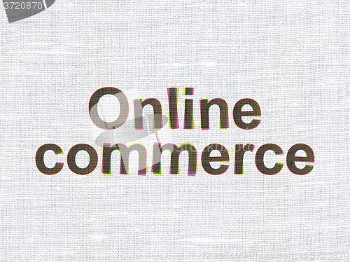 Image of Business concept: Online Commerce on fabric texture background