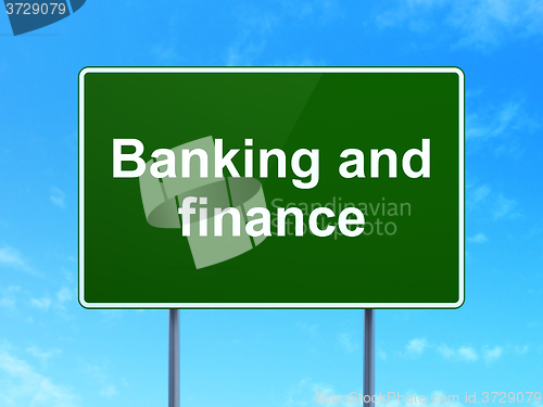 Image of Currency concept: Banking And Finance on road sign background