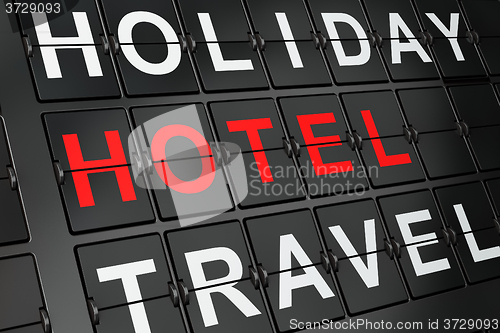Image of Tourism concept: Hotel on airport board background