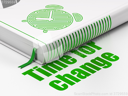 Image of Timeline concept: book Alarm Clock, Time for Change on white background