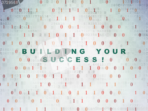Image of Business concept: Building your Success! on Digital Paper background