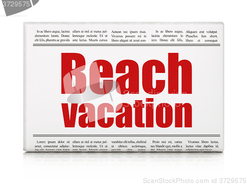 Image of Vacation concept: newspaper headline Beach Vacation