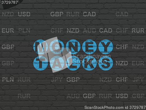 Image of Business concept: Money Talks on wall background