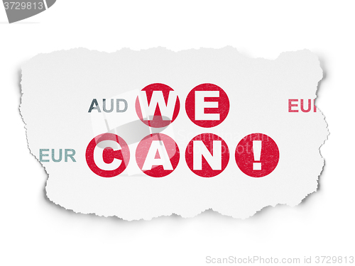 Image of Business concept: We Can! on Torn Paper background