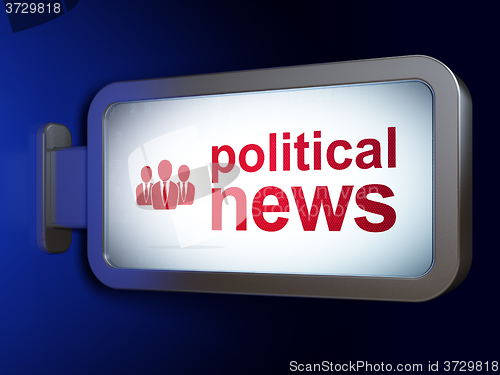 Image of News concept: Political News and Business People on billboard background