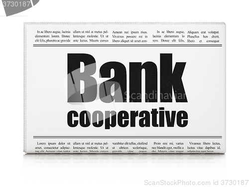 Image of Money concept: newspaper headline Bank Cooperative