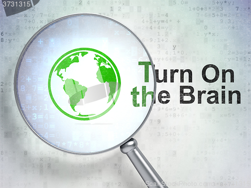 Image of Learning concept: Globe and Turn On The Brain with optical glass