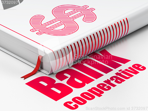 Image of Banking concept: book Dollar, Bank Cooperative on white background
