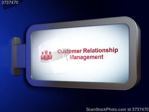 Image of Marketing concept: Customer Relationship Management and Business People on billboard background