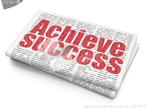 Image of Finance concept: Achieve Success on Newspaper background
