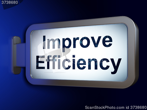 Image of Finance concept: Improve Efficiency on billboard background