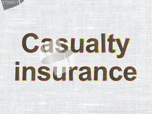 Image of Insurance concept: Casualty Insurance on fabric texture background