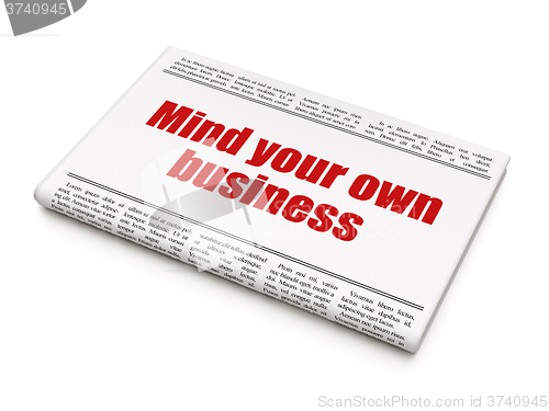 Image of Business concept: newspaper headline Mind Your own Business