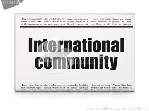 Image of Politics concept: newspaper headline International Community