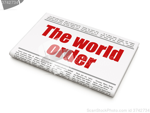 Image of Politics concept: newspaper headline The World Order