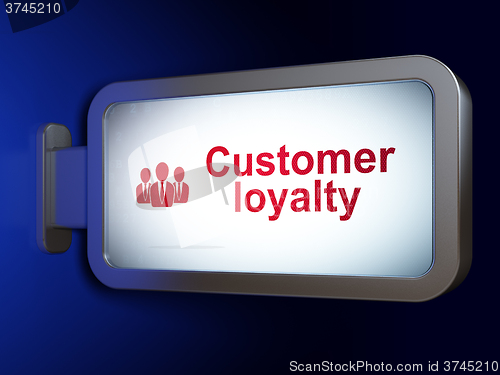 Image of Advertising concept: Customer Loyalty and Business People on billboard background