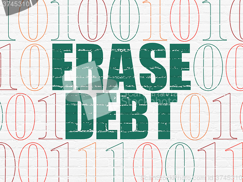 Image of Finance concept: Erase Debt on wall background