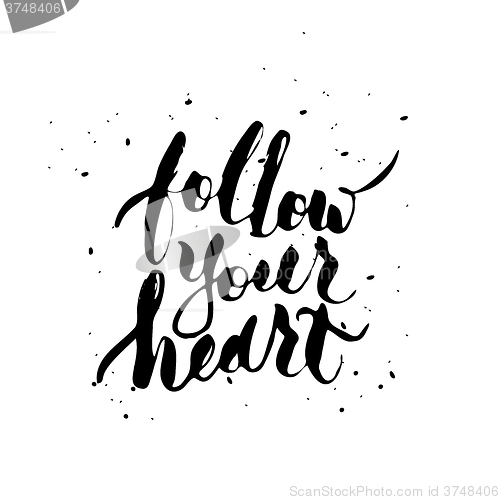 Image of Follow your heart. 