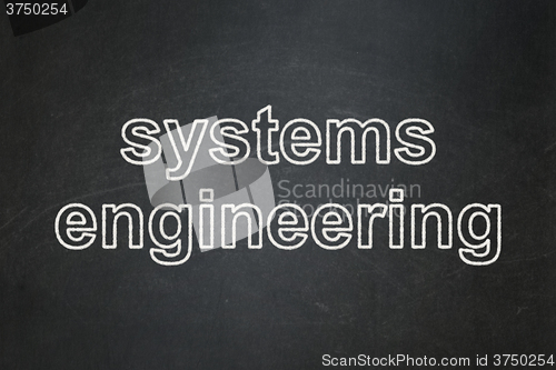 Image of Science concept: Systems Engineering on chalkboard background