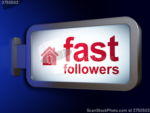 Image of Business concept: Fast Followers and Home on billboard background