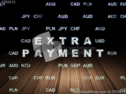 Image of Currency concept: Extra Payment in grunge dark room