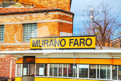 Image of Murano Faro sign at the vaporetto stop