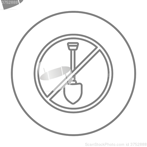 Image of Shovel forbidden sign line icon.