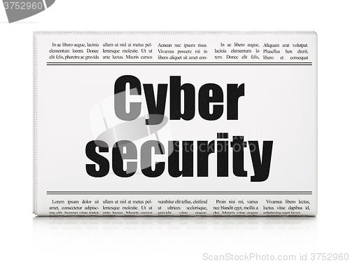 Image of Safety concept: newspaper headline Cyber Security