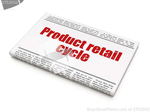 Image of Advertising concept: newspaper headline Product retail Cycle