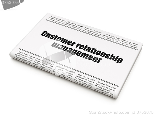 Image of Marketing concept: newspaper headline Customer Relationship Management