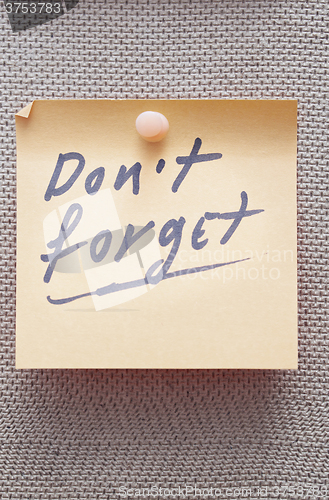 Image of Do not forget written on a lable