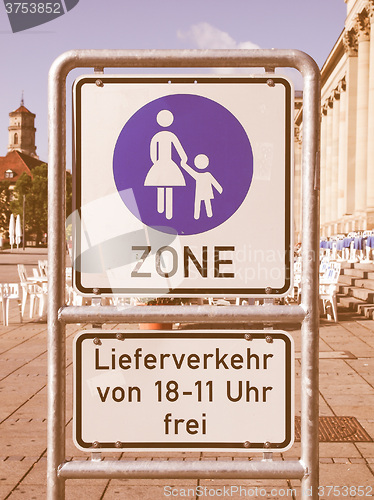 Image of  Pedestrian area sign vintage