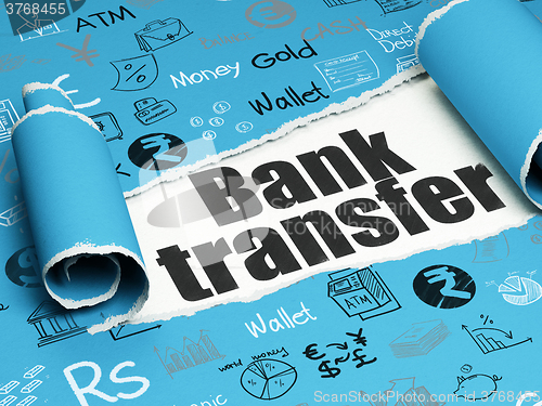 Image of Money concept: black text Bank Transfer under the piece of  torn paper